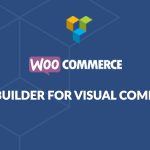 افزونه WooCommerce Page Builder | افزونه صفحه ساز ووکامرس